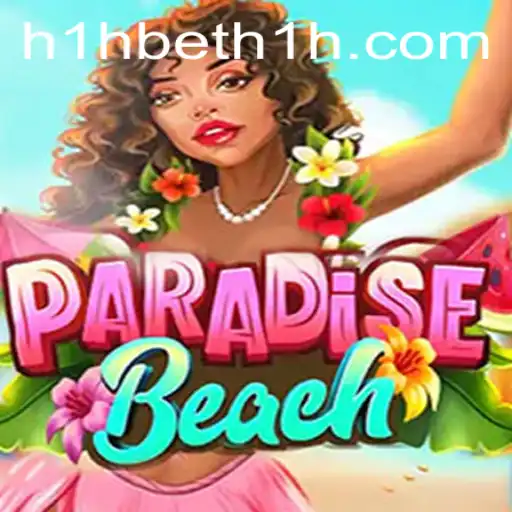 Exploring the Thrills and Strategies of ParadiseBeach